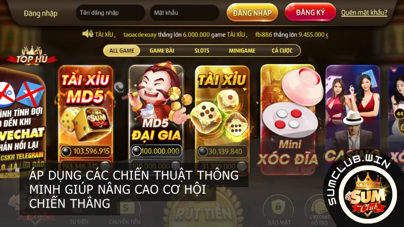 Áp dụng các chiến thuật thông minh giúp nâng cao cơ hội chiến thắng