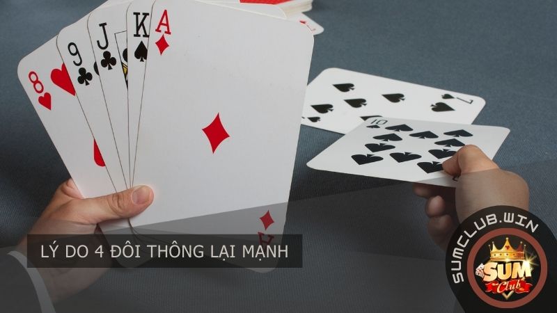 Lý do 4 đôi thông lại mạnh