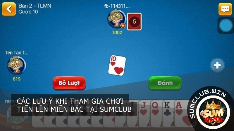 Các lưu ý khi chơi tiến lên miền bắc tại Sumclub