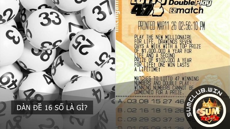 Đây là chiến thuật chọn bộ khung 16 con số tiềm năng giúp người chơi bao phủ xác suất thắng lớn