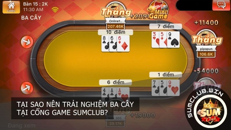 Sumclub cung cấp môi trường chơi Ba cây minh bạch, an toàn cùng nhiều chương trình ưu đãi hấp dẫn nhất